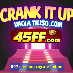 007 cassino royale online